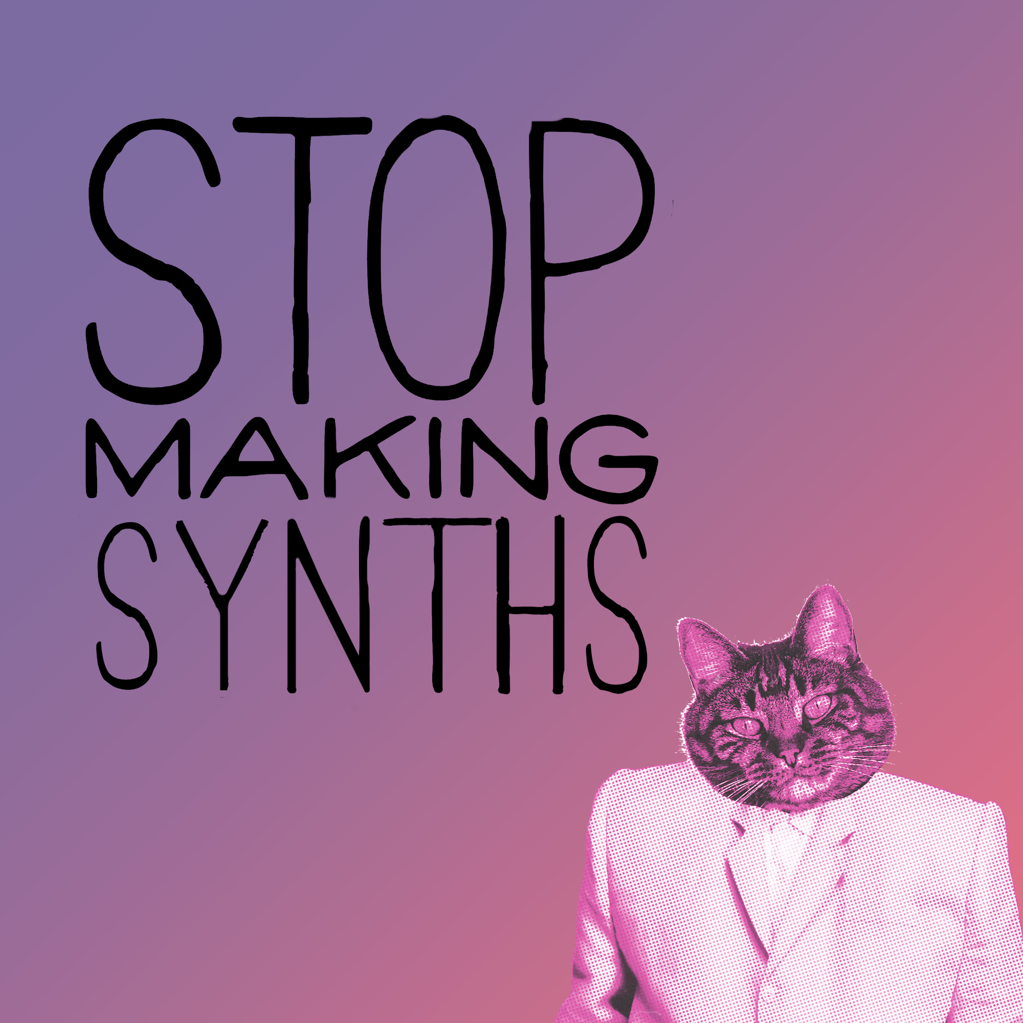 Stop making synths picture